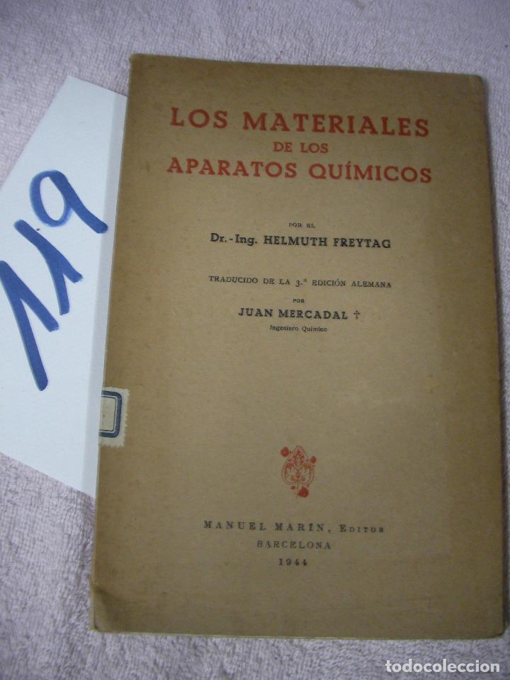 Libros antiguos: ANTIGUO LIBRO - LOS MATERIALES DE LOS APARATOS QUIMICOS - Foto 1