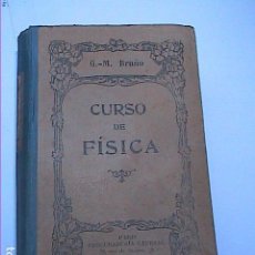 Libros antiguos: CURSO DE FÍSICA. G.M. BRUÑO. 1931. PROCURADURÍA GENERAL. PARÍS.. Lote 329618298