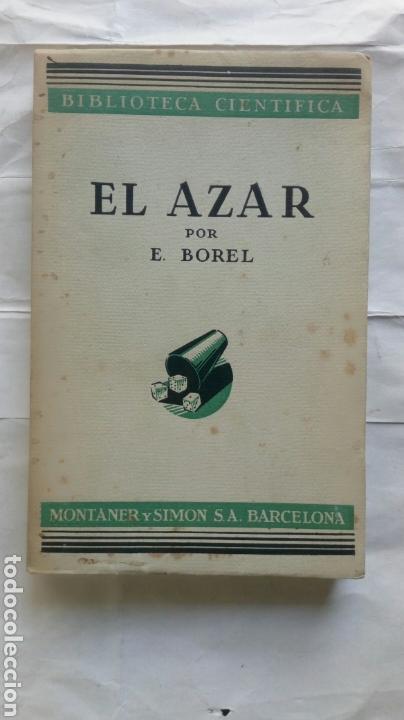 Libros antiguos: El azar. E. Borel. - Foto 1