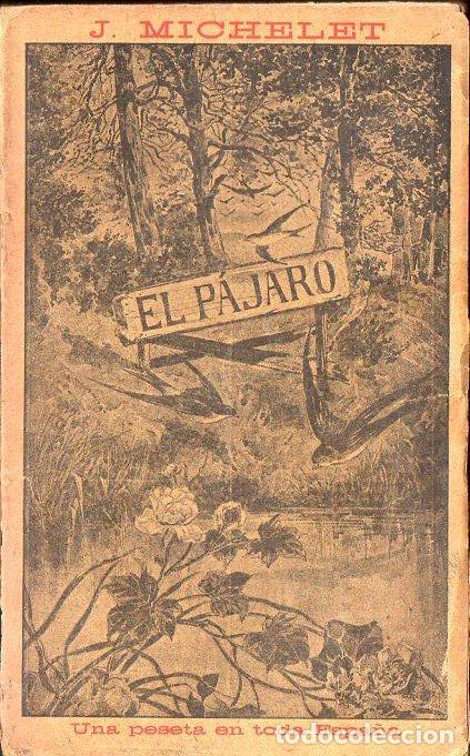 Libros antiguos: MICHELET : EL P&Aacute;JARO (LUIS TASSO, C. 1900) - Foto 1