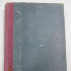 Libros antiguos: EJERCICIOS Y PROBLEMAS DE ARITMÉTICA POR D. JOSÉ MARÍA DE SOROA. PRIMERA PARTE. MADRID 1912