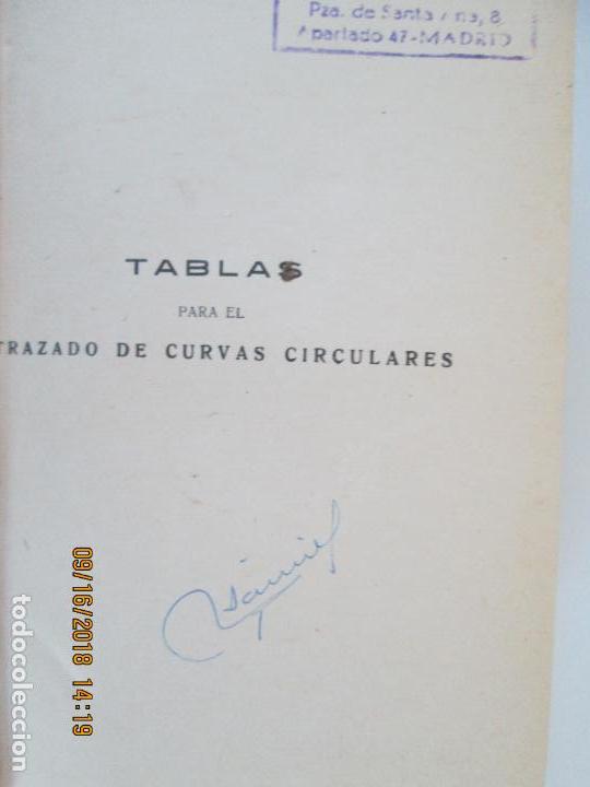 Libros antiguos: TABLAS PARA EL TRAZADO DE CURVAS CIRCULARES.- D. RAFAEL CODERCH - LIB. ROMO MADRID 1930 - Foto 3