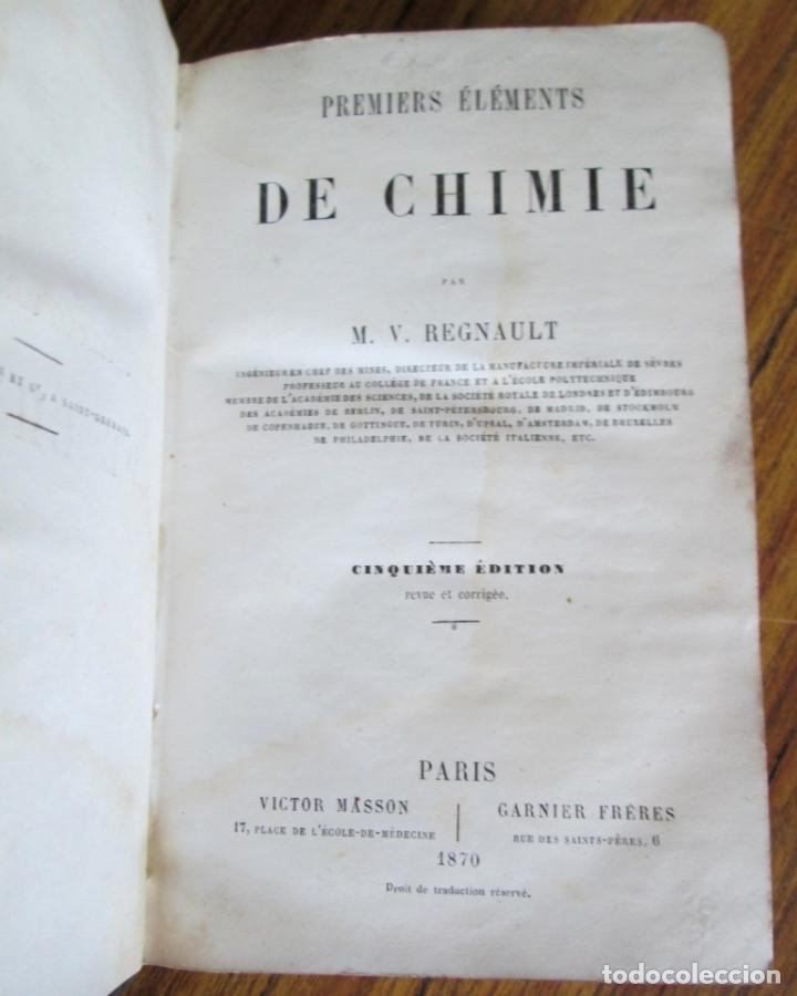 Libros antiguos: PREMIERS ELEMENTS DE CHIMIE - Par M. Y. Regnault - Par&iacute;s 1870 - Foto 1