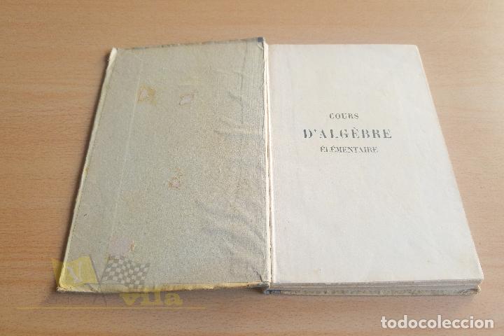 Libros antiguos: Cours dAlg&egrave;bre &eacute;l&eacute;mentaire - Librairie Catholique Emmanuel Vitte - Foto 3