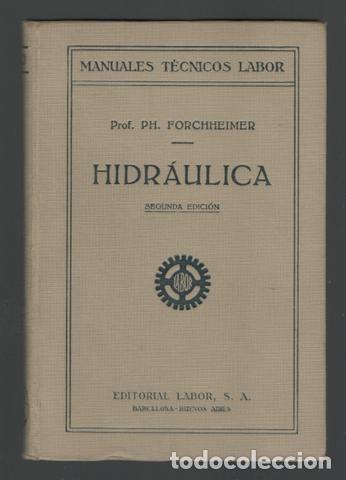 Libros antiguos: PH. FORCHHEIMER: HIDR&Aacute;ULICA - Foto 1