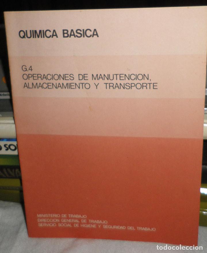 Libri antichi: quimica basica  G4 operaciones de manutencion almacenamiento y transporte