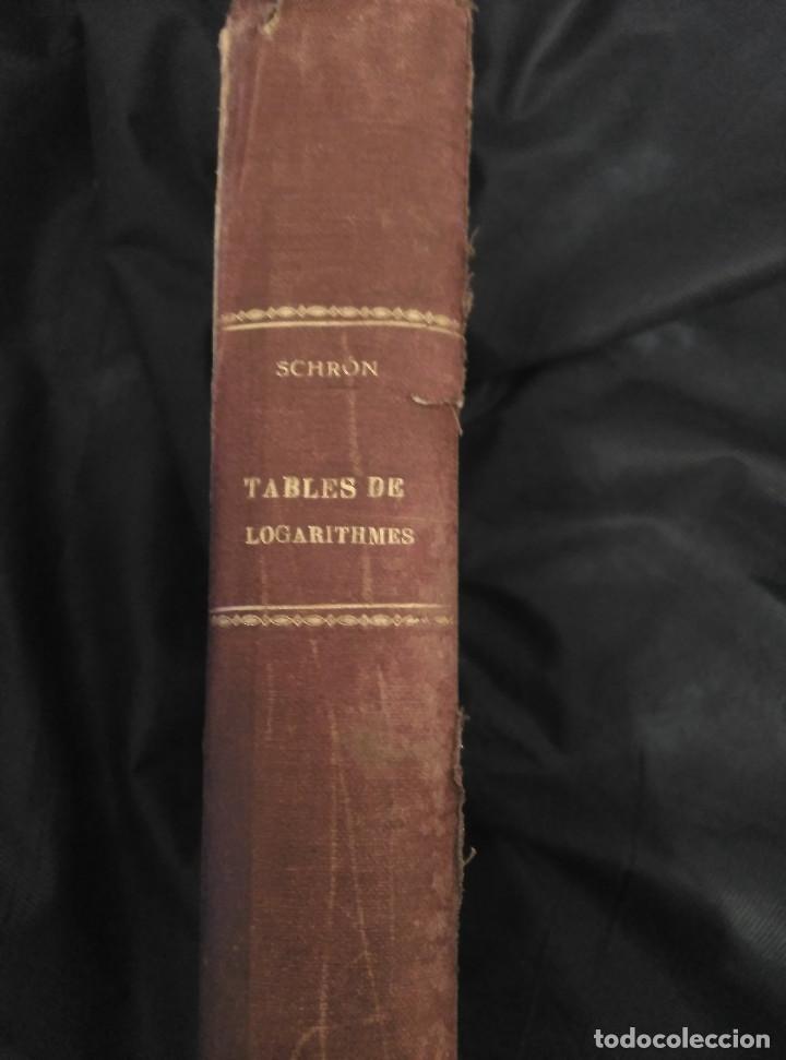 Libros antiguos: Tables de Logarithmes a Sept Decimales, L. Schr&ouml;n, Franc&eacute;s - Foto 1