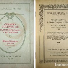 Libros antiguos: GRANDES CULTIVOS DE PLANTAS FRUTALES Y DE ADORNO. CAT. GENERAL NO. 17. TEMPORADA 1919-1920. (1919).. Lote 147312374