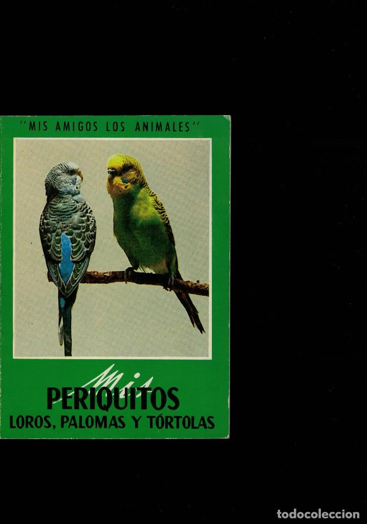 Libros antiguos: Mis periquitos, loros, palomas y t&oacute;rtolas - Foto 2