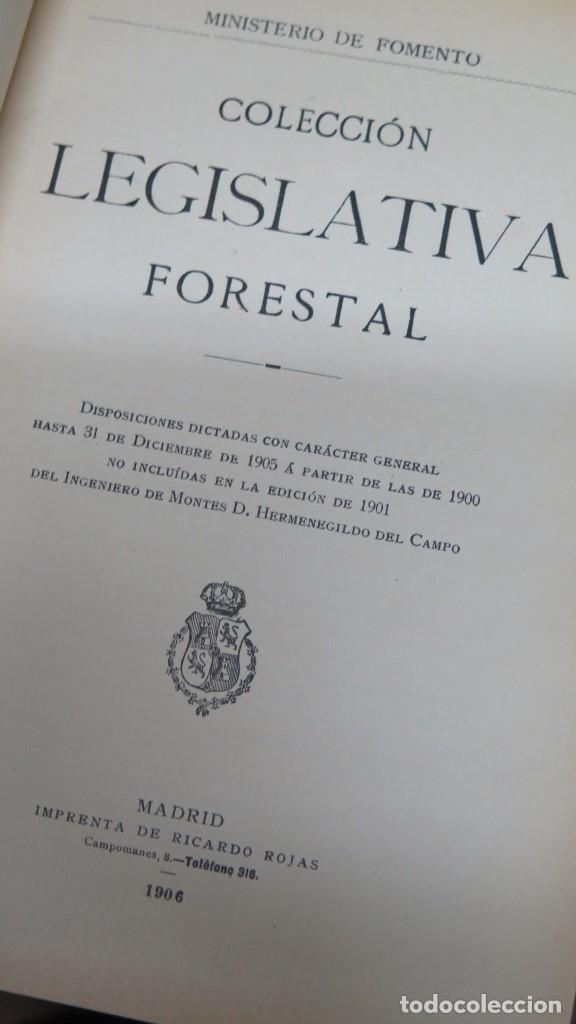 Libros antiguos: 1906.- LEGISLACION FORESTAL - Foto 2