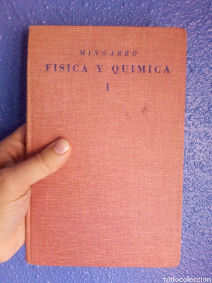 Libros antiguos: FISICA Y QUIMICA - A. MINGARRO - 1936 - Foto 1