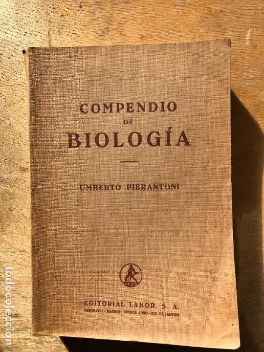 Libros antiguos: COMPENDIO DE BIOLOG&Iacute;A. UMBERTO PERIANTONI. - Foto 1