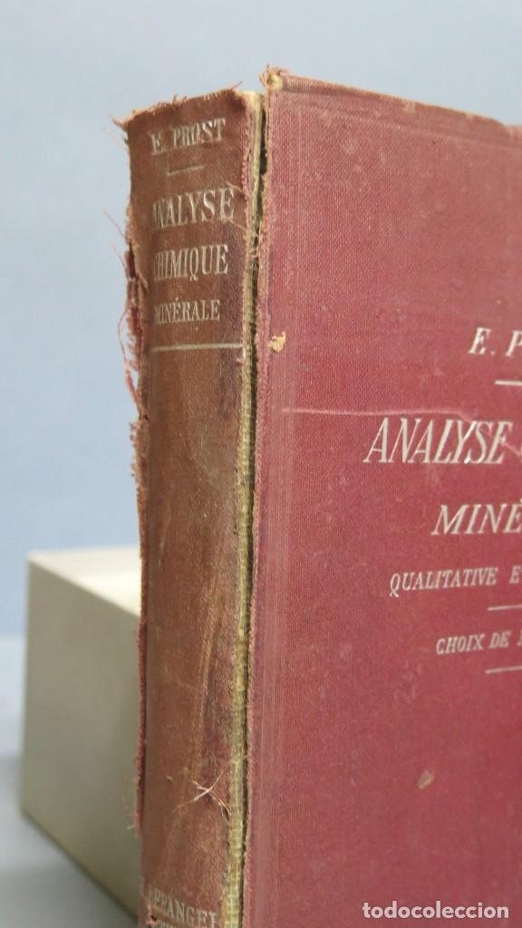 Libros antiguos: 1905.- Analyse Chimique Min&eacute;rale. PROST - Foto 2