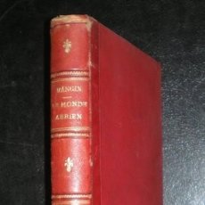 Libros antiguos: MANGIN, ARTHUR: L'AIR ET LE MONDE AERIEN. 1885. Lote 51602618