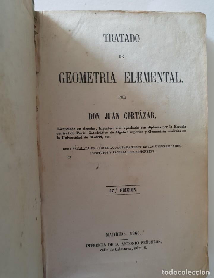 Libros antiguos: Tratado de Geometr&iacute;a Elemental de Juan Cortazar - Foto 3