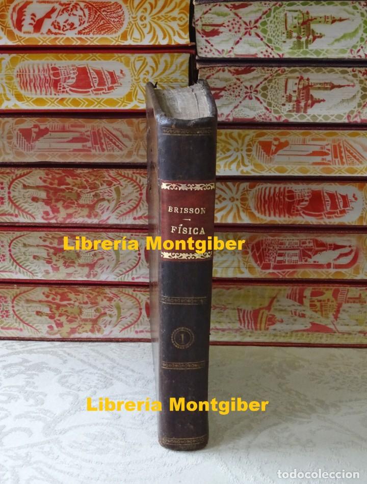 Old books: DICCIONARIO UNIVERSAL DE FISICA . Tomo I . Autor : Brisson, M.