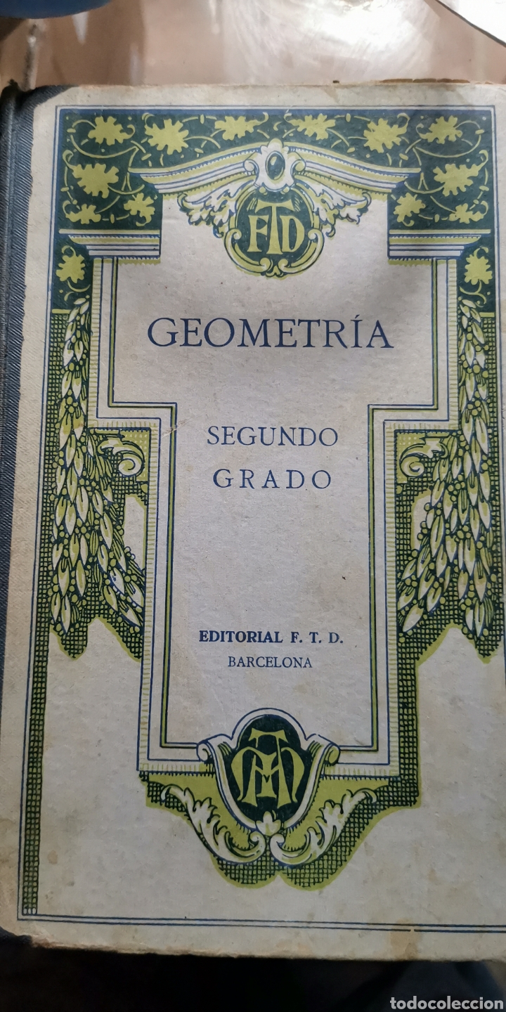 Libros antiguos: Geometr&iacute;a segundo grado - Foto 1