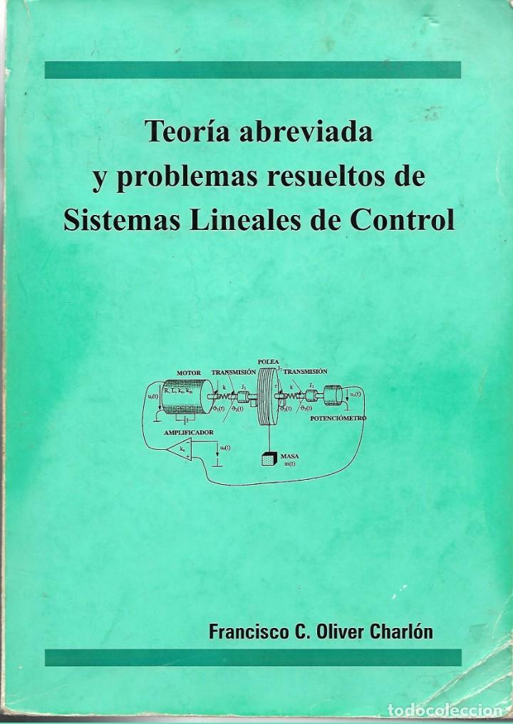 Old books: TEOR&Iacute;A ABREVIADA Y PROBLEMAS RESUELTOS DE SISTEMAS LINEALES DE CONTROL