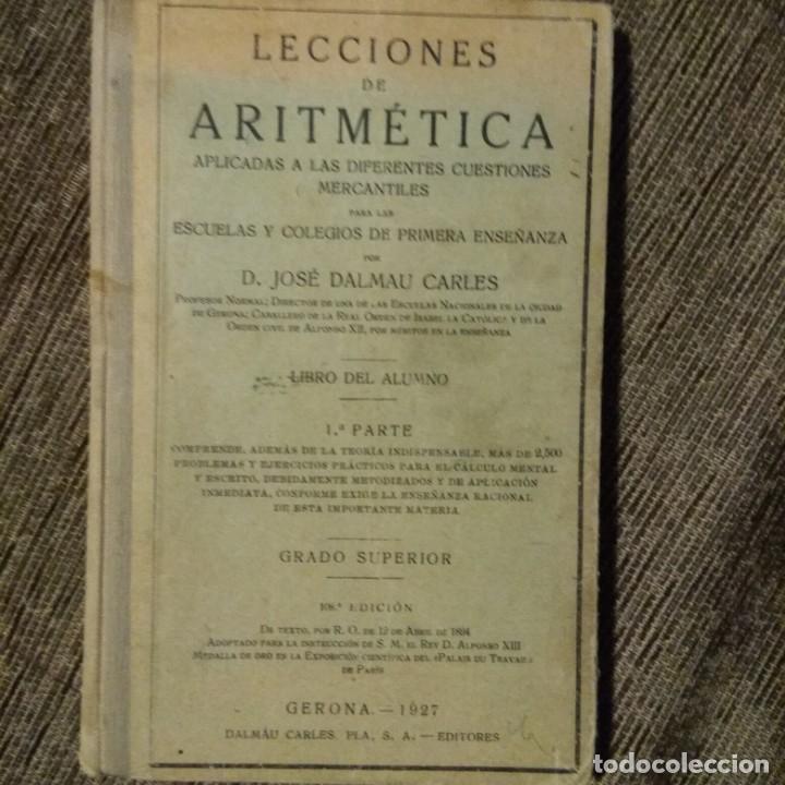 Libros antiguos: Lecciones de aritm&eacute;tica, a&ntilde;o 1927. - Foto 1