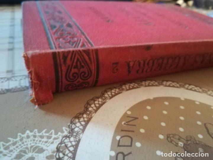 Libros antiguos: &Aacute;lgebra. 2&ordf; parte - Ignacio Salinas Angulo / Manuel Ben&iacute;tez Parodi - 1893 - Foto 7