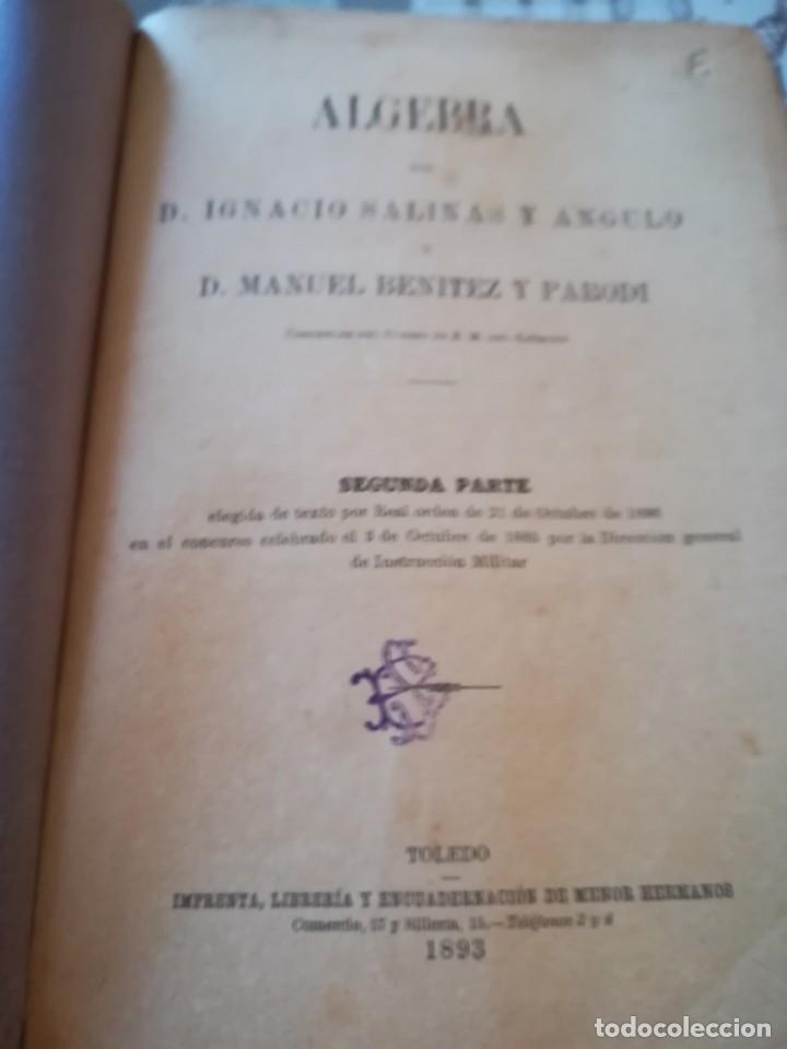 Libros antiguos: &Aacute;lgebra. 2&ordf; parte - Ignacio Salinas Angulo / Manuel Ben&iacute;tez Parodi - 1893 - Foto 10