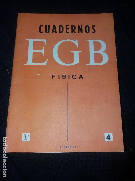 Libri antichi: CUADERNOS CUADERNO FISICA E G B LIBER 7&deg; 4