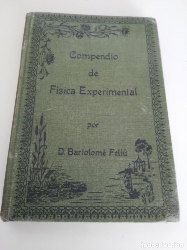 Libros antiguos: COMPENDIO DE F&Iacute;SICA EXPERIMENTAL Y QU&Iacute;MICA - 8&ordf; edicion - Foto 1