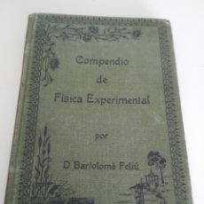 Libros antiguos: COMPENDIO DE FÍSICA EXPERIMENTAL Y QUÍMICA - 8ª EDICION. Lote 172786510