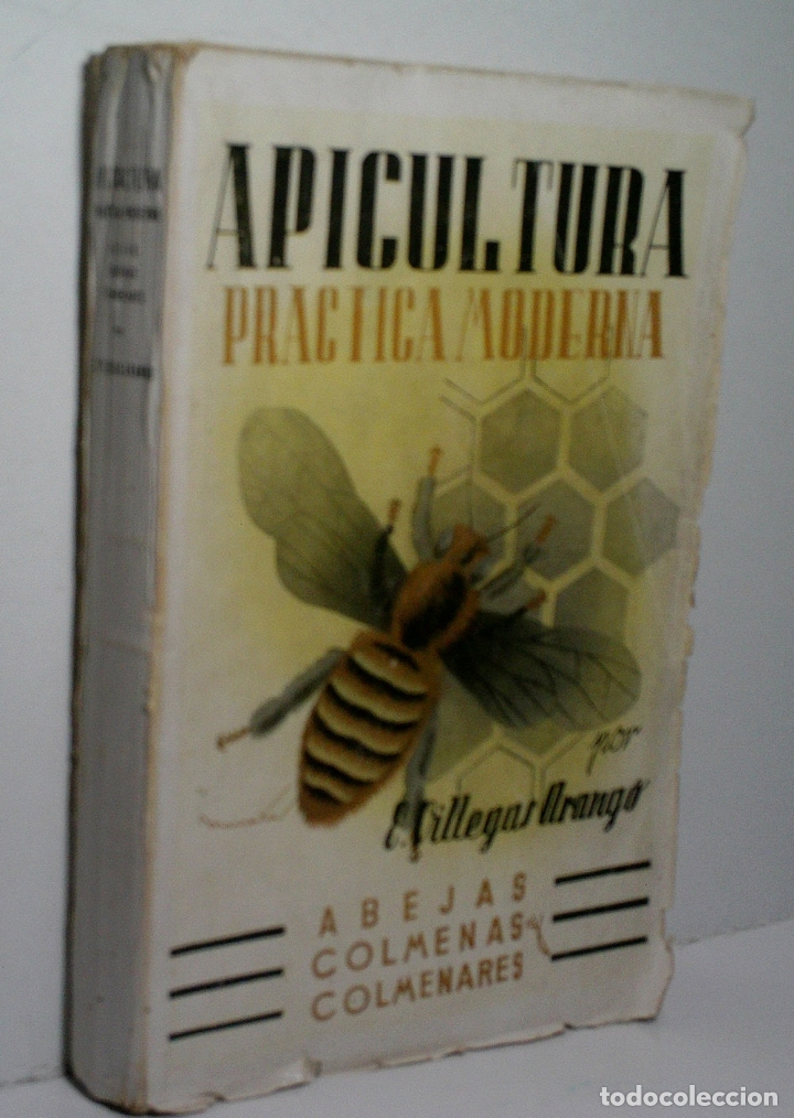 Libros antiguos: APICULTURA. PR&Aacute;CTICA MODERNA. VILLEGAS ARANGO E. - Foto 1