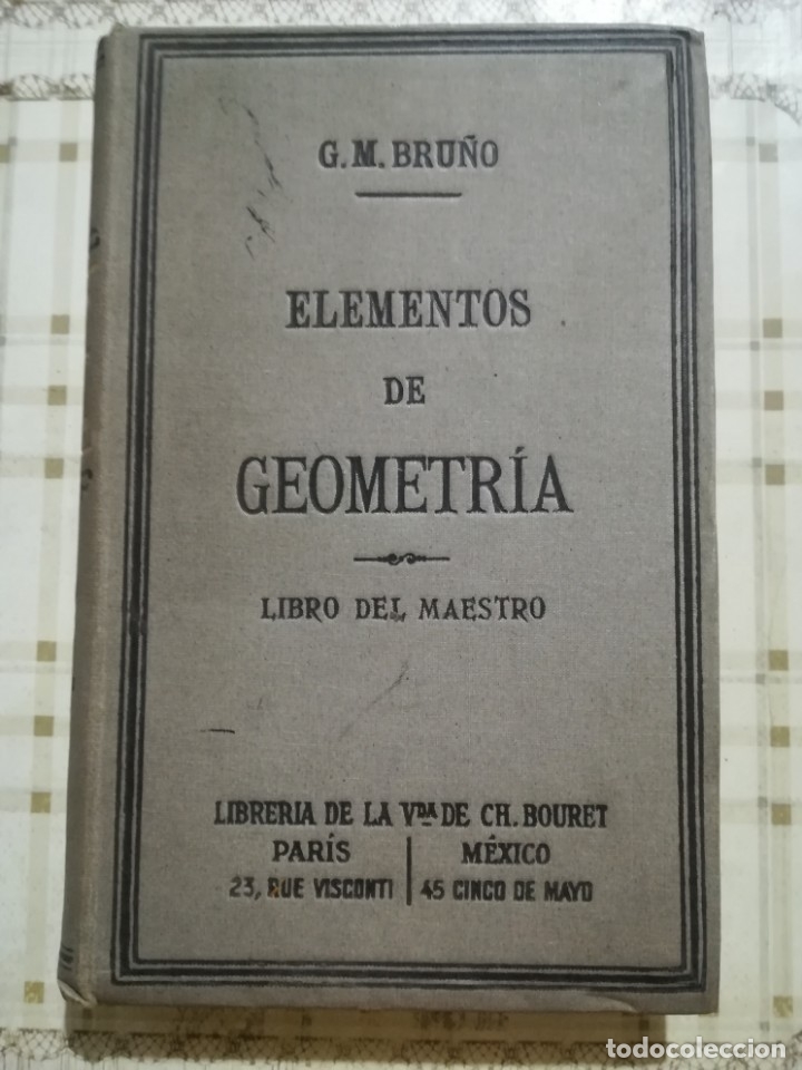 Libros antiguos: Elementos de geometr&iacute;a. Libro del maestro - G.M. Bru&ntilde;o - 1917 - Foto 1