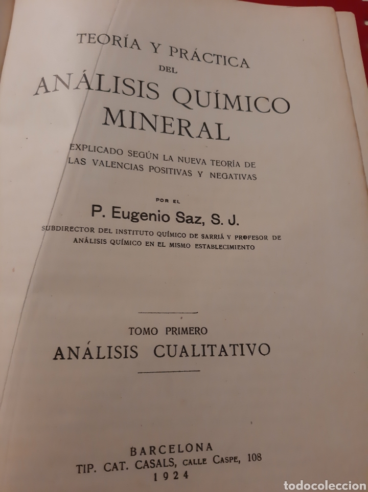 Old books: 1924 An&aacute;lisis Quimico mineral teor&iacute;a patrica Eugenio Saz Casals Barcelona tomo 1