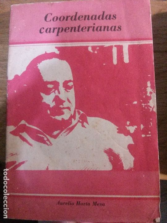 Libros antiguos: coordenadas carpenterianas, aurelio horta mesa - Foto 1
