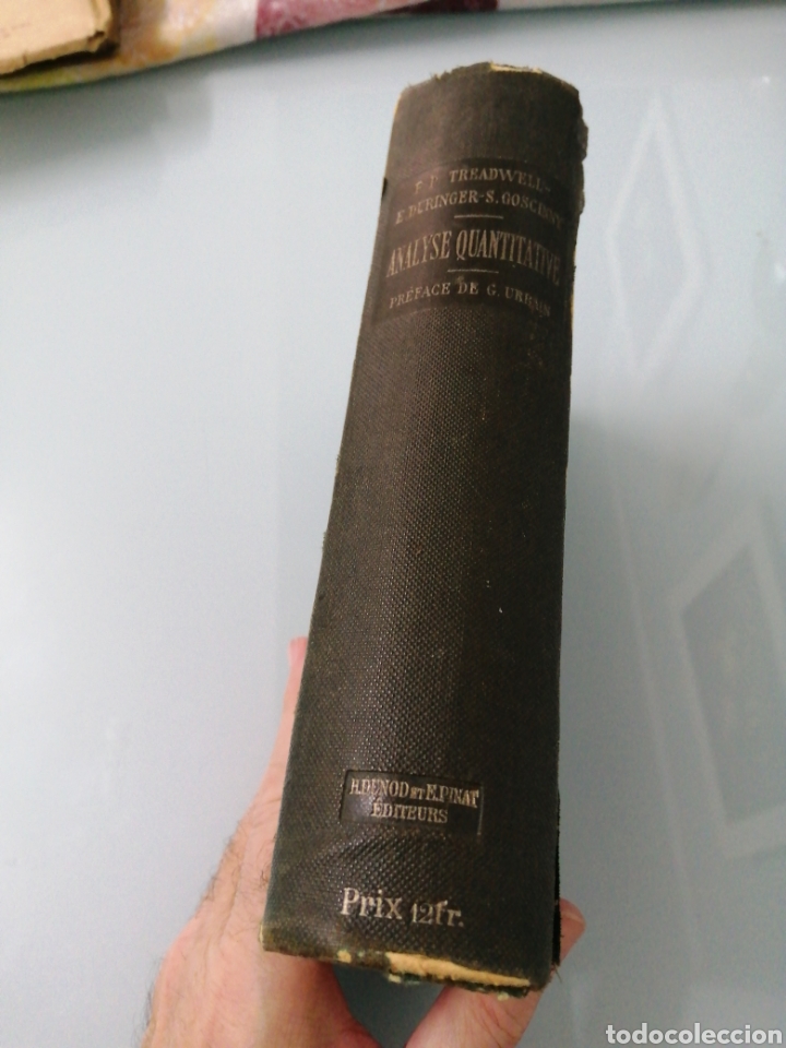 Libros antiguos: ANALYSE QUANTITATIVE VOL II. TREADWEL. PAR&Iacute;S, 1912. ED. H. DUNOUD ET E. PINAT. - Foto 2