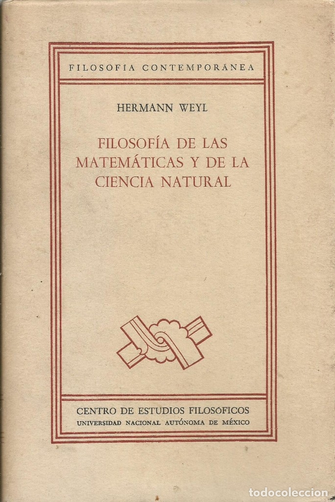 Old books: Filosof&iacute;a de las matem&aacute;ticas. Herman Weyl. Matem&aacute;ticas.