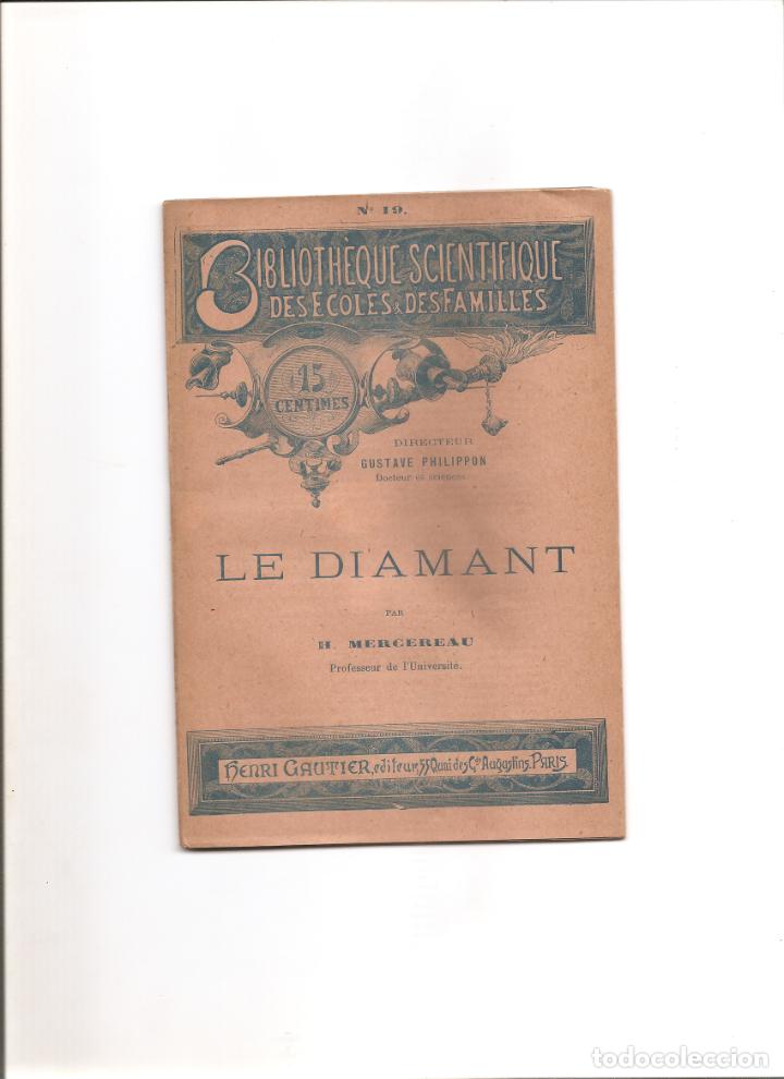Libros antiguos: LE DIAMANT . DIAMANTE. - Foto 1