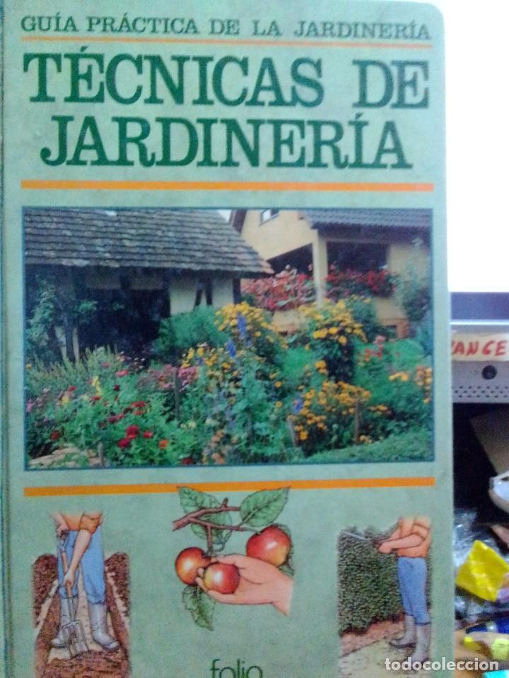 Libros antiguos: t&eacute;cnicas de jasdineria, folio edit. - Foto 1