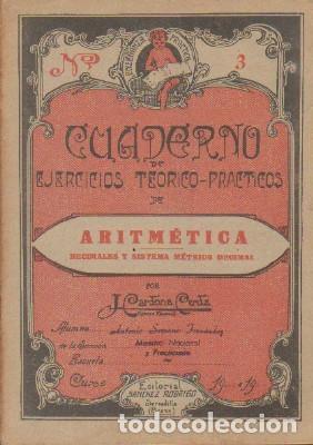 Old books: CUADERNO DE EJERCICIOS TEORICO-PRACTICOS DE ARITMETICA. DECIMALES Y SISTEMA M&Eacute;TRICO. A-MAT-500