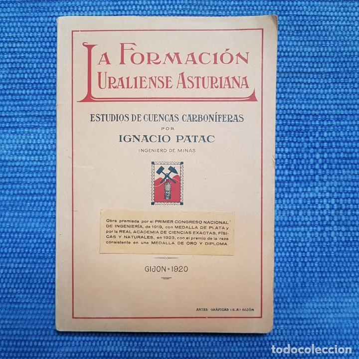 Libros antiguos: Patac, Ignacio: La formaci&oacute;n uraliense asturiana - Foto 1