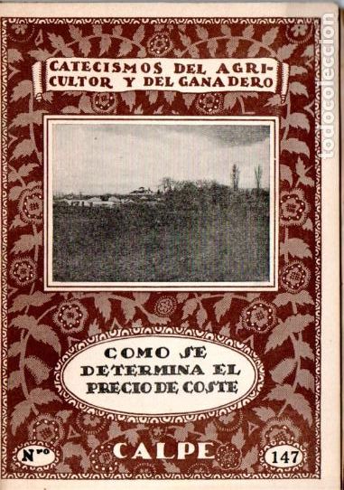 Libros antiguos: ESCAURIAZA DEL VALLE . C&Oacute;MO SE DETERMINA EL PRECIO DE COSTE (CALPE, 1924) - Foto 1