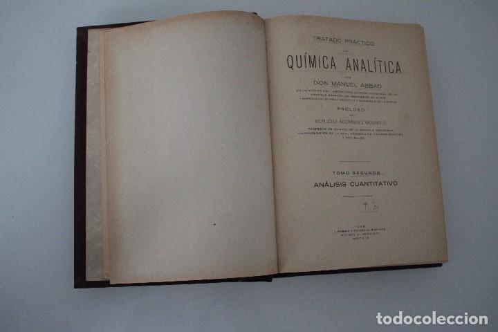 Old books: TRATADO PR&Aacute;CTICO DE QU&Iacute;MICA ANAL&Iacute;TICA MANUEL ABBAD MADRID 1928