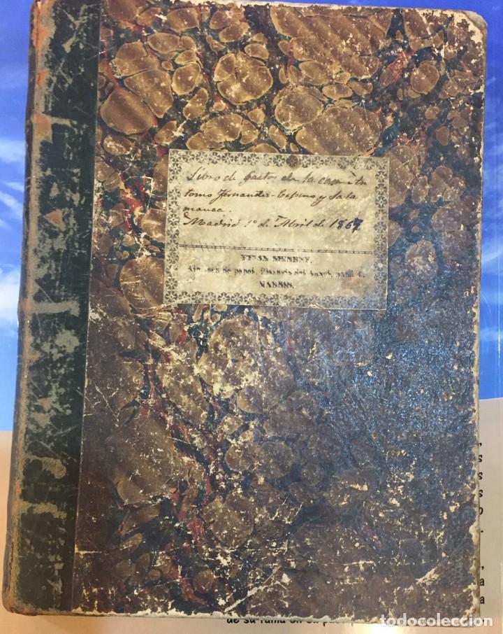 Old books: LIBRO DE GASTOS DE LA CASA DE ANTONIO FERNANDEZ ESPINO Y SALA 1867
