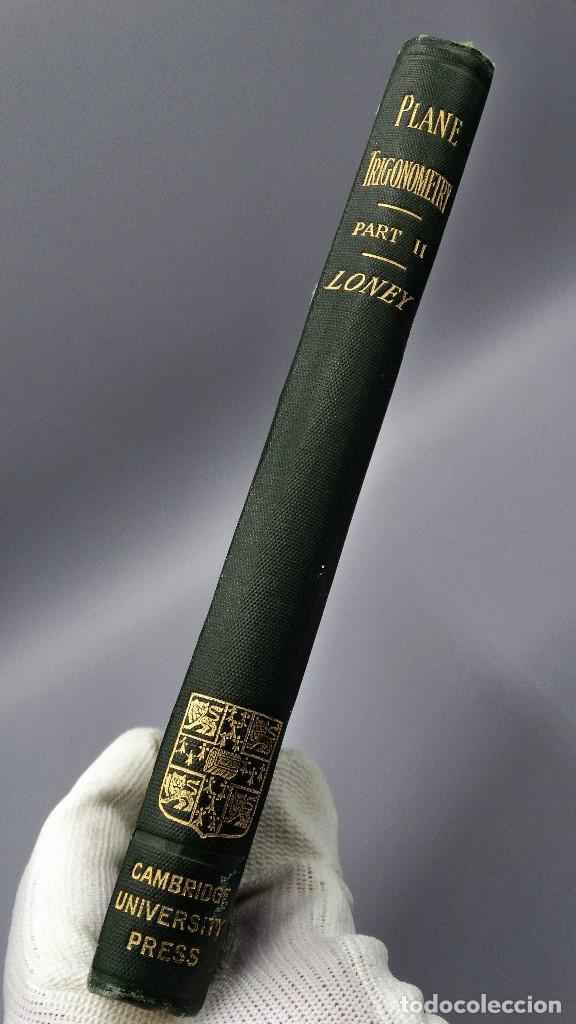 Libros antiguos: Libro de Cambridge 1912 Trigonometr&iacute;a parte 2. - Foto 1
