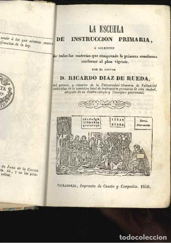 Libros antiguos: la escuela de instruccion primaria 1850 - Foto 3