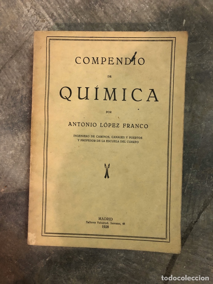 Libros antiguos: Compendio de qu&iacute;mica 1928 - Foto 1