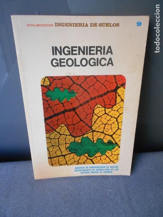 Libros antiguos: INGENIERIA GEOLOGICA - Foto 1
