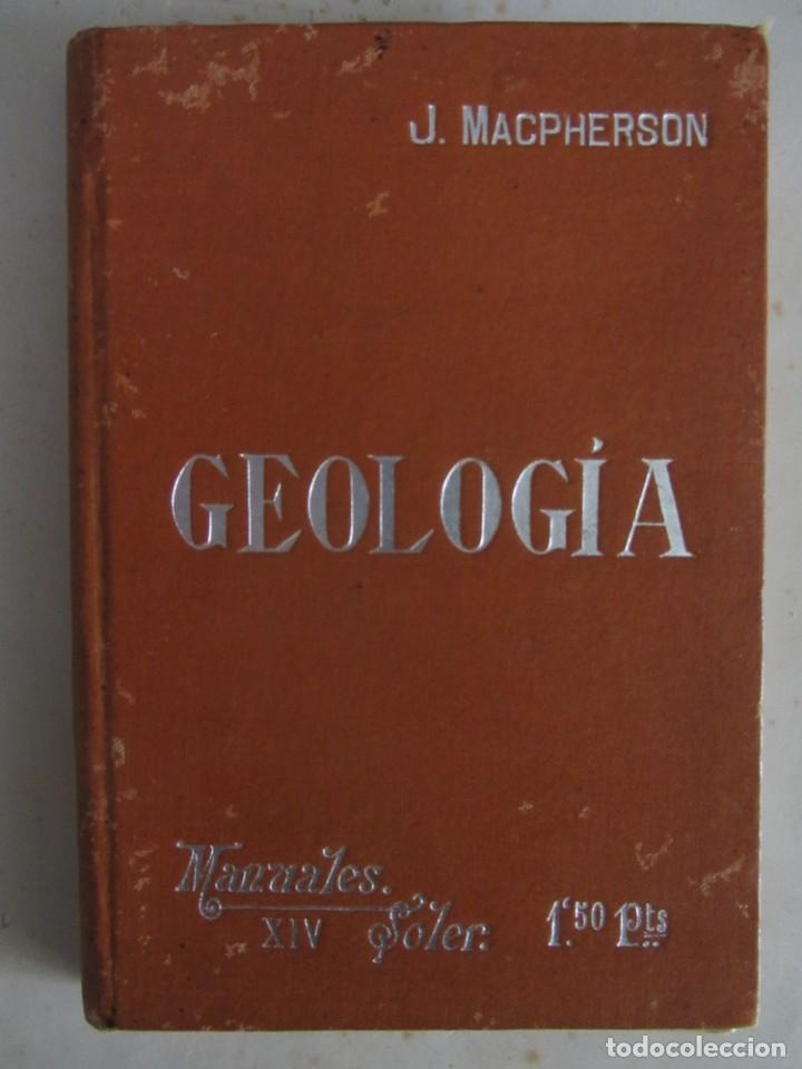 Libros antiguos: GEOLOG&Iacute;A J. MACPHERSON. ED. MANUALES SOLER XIV - Foto 1