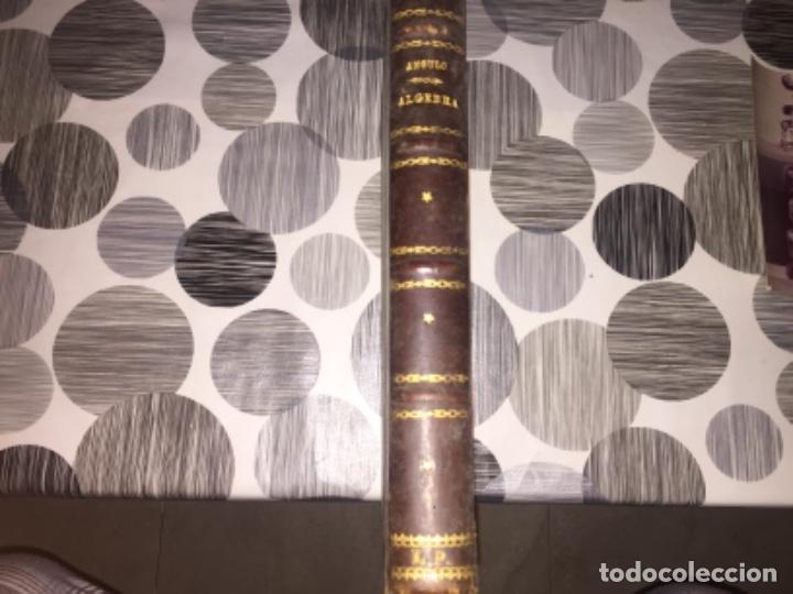 Libros antiguos: &Aacute;lgebra arreglada al plan de estudios de las escuelas de comercio. Manuel Angulo y Lluis - Foto 3