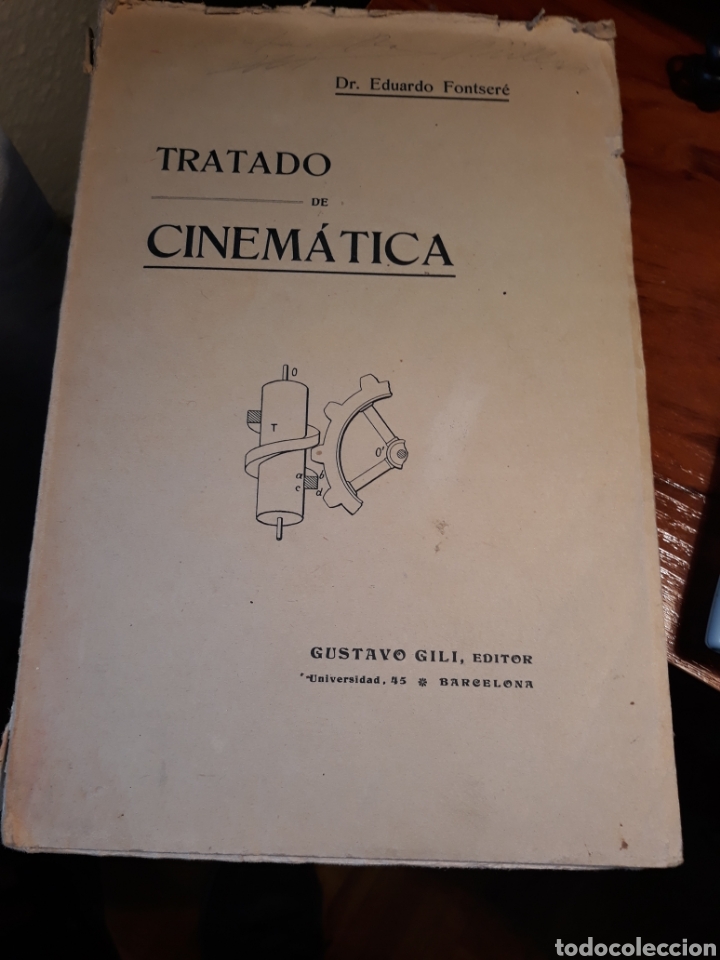 Libros antiguos: TRATADO DE CINEMATICA .DE EDUARDO FONTSERE. - Foto 1