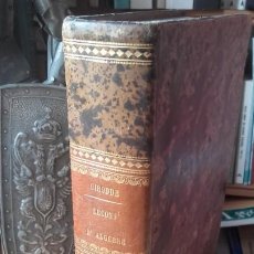 Libros antiguos: CIRODDE: LEÇONS D'ALGÈBRE, (PARIS, 1854) -MATEMATICAS. LECCIONES DE ALGEBRA. EDICION EN FRANCES-. Lote 196056920