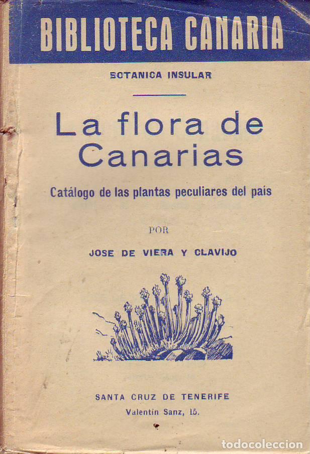 Libros antiguos: BIBLIOTECA CANARIA - LA FLORA DE CANARIAS - Foto 1